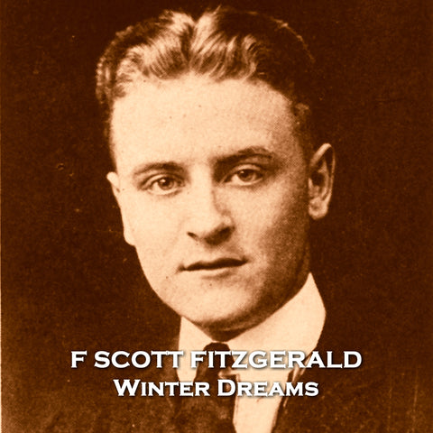 F Scott Fitzgerald - Winter Dreams (Audiobook)