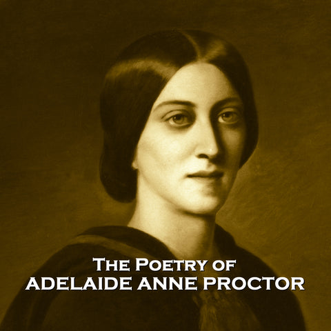 Adelaide Anne Proctor, The Poetry Of  (Audiobook) - Deadtree Publishing - Audiobook - Biography
