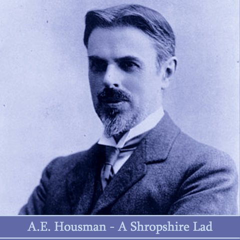 A E Housman - A Shropshire Lad (Audiobook) - Deadtree Publishing - Audiobook - Biography