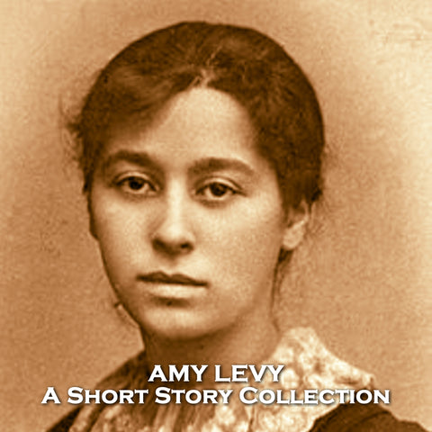 Amy Levy - A Short Story Collection (Audiobook)