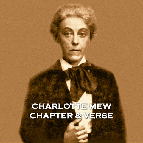 Charlotte Mew - Chapter & Verse (Audiobook)