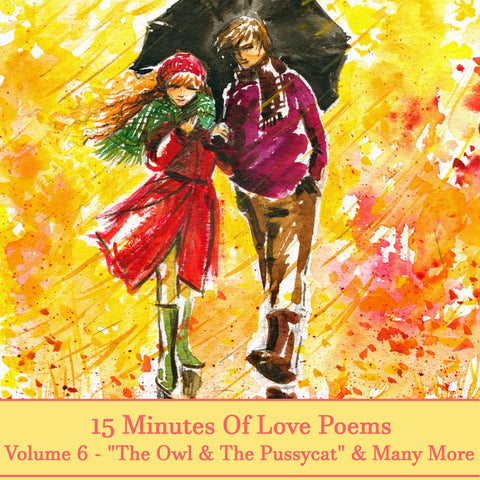 15 Minutes Of Love Poems - Volume 6 