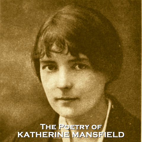 The Poetry of Katherine Mansfield (Audiobook)