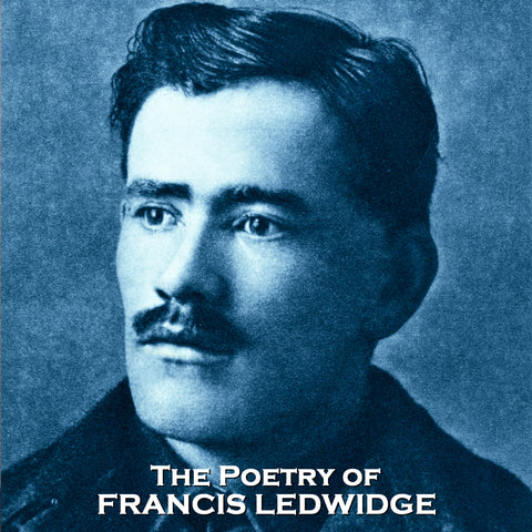 The Poetry of Francis Ledwidge (Audiobook)