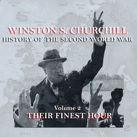 Winston Churchill - A History Of The Second World War - Volume 2 (Audiobook) - Deadtree Publishing