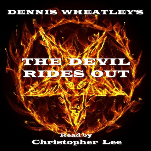 Dennis Wheatley - The Devil Rides Out (Audiobook) - Deadtree Publishing