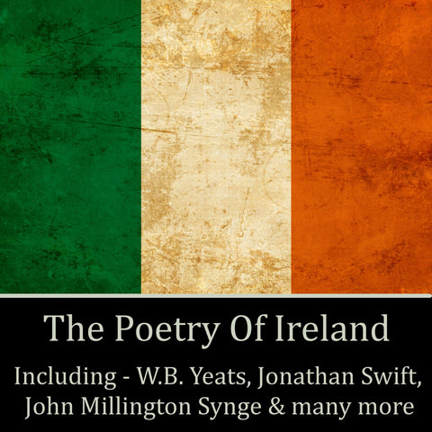 The Poetry Of Ireland (Audiobook) - Deadtree Publishing - Audiobook - Biography