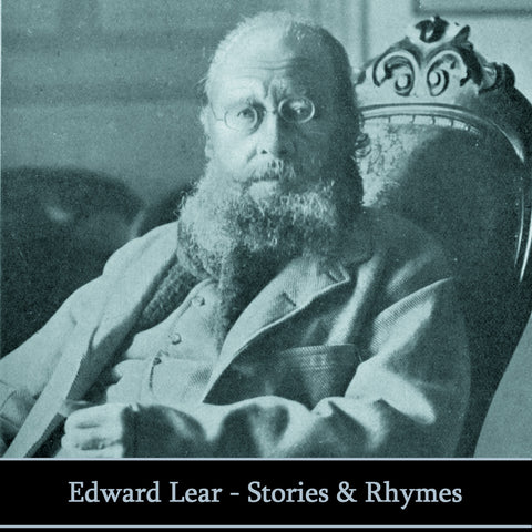 Edward Lear - Stories & Rhymes (Audiobook) - Deadtree Publishing - Audiobook - Biography