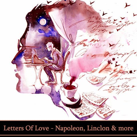 Letters Of Love - Napoleon, Lincoln, Beethoven, Twain & More (Audiobook) - Deadtree Publishing - Audiobook - Biography