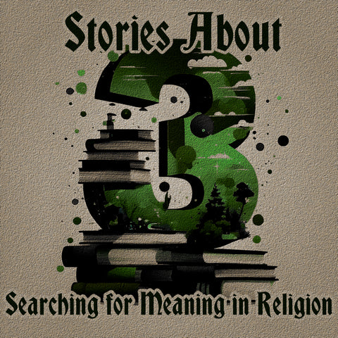 3 Stories About Searching for Meaning in Religion (Audiobook)