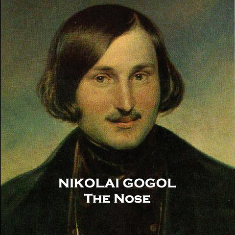 Nikolai Gogol - The Nose (Audiobook)
