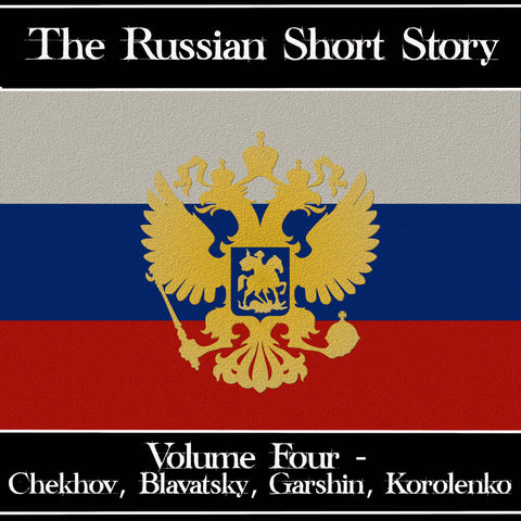 The Russian Short Story - Volume 4