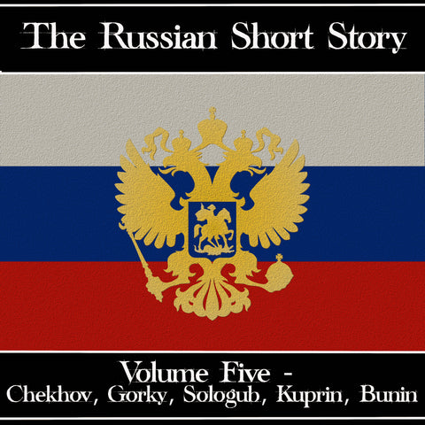 The Russian Short Story - Volume 5
