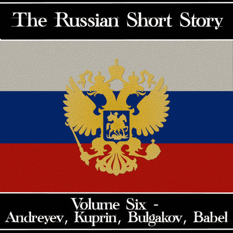 The Russian Short Story - Volume 6