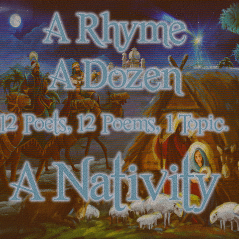 A Rhyme A Dozen ― The Nativity - 12 Poets, 12 Poems, 1 Topic (Audiobook)