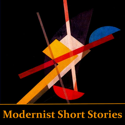 Modernist Short Stories (Audiobook)