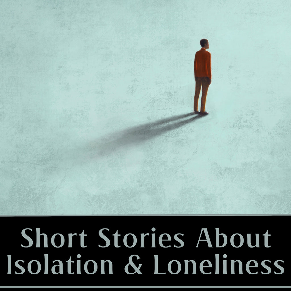 Photo Books About Isolation Short Stories About Isolation and Loneliness (Audiobook) – Deadtree ...