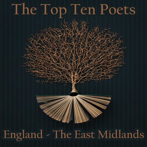 The Top 10 Poets – England - The East Midlands (Audiobook) - Deadtree Publishing