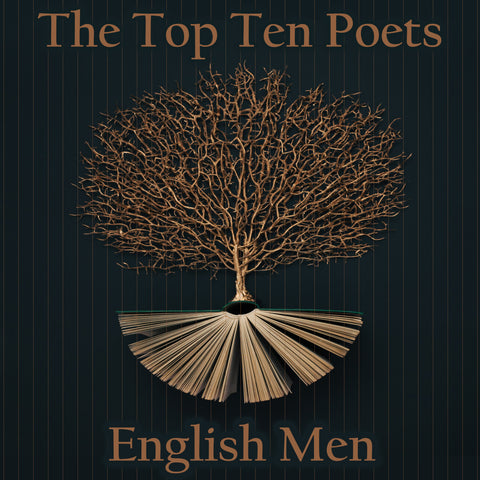 The Top 10 Poets – The English Men  (Audiobook) - Deadtree Publishing