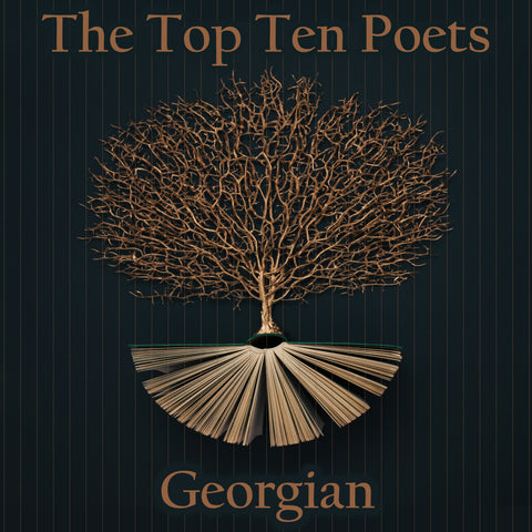The Top 10 Poets - Georgian (Audiobook) - Deadtree Publishing