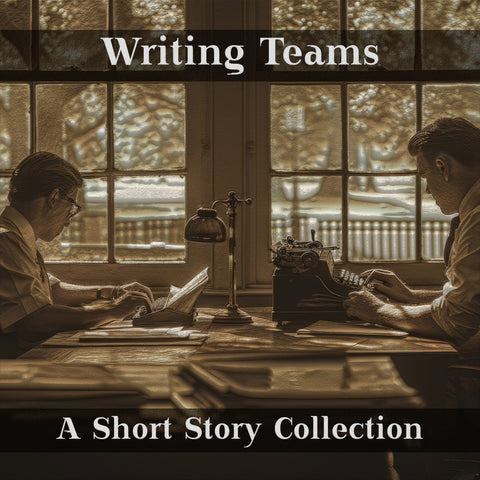 Writing Teams - A Short Story Collection (Audiobook)