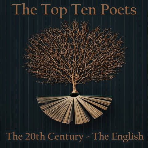 The Top 10 Poets - The 20th Century - The English (Audiobook)