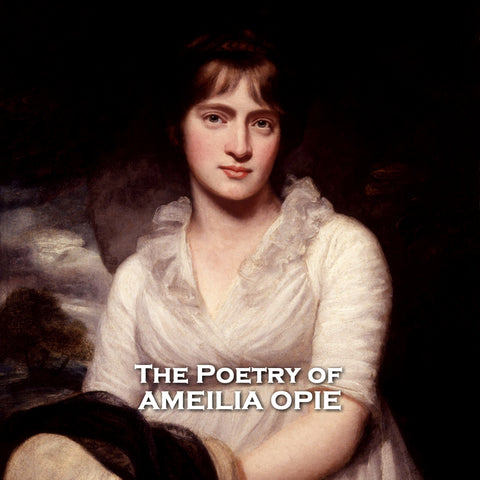 The Poetry of Amelia Opie (Audiobook)