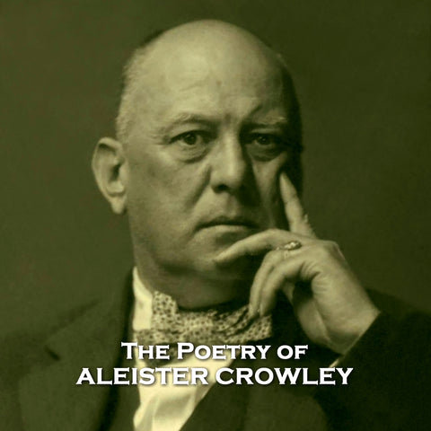 The Poetry of Aleister Crowley (Audiobook) - Deadtree Publishing