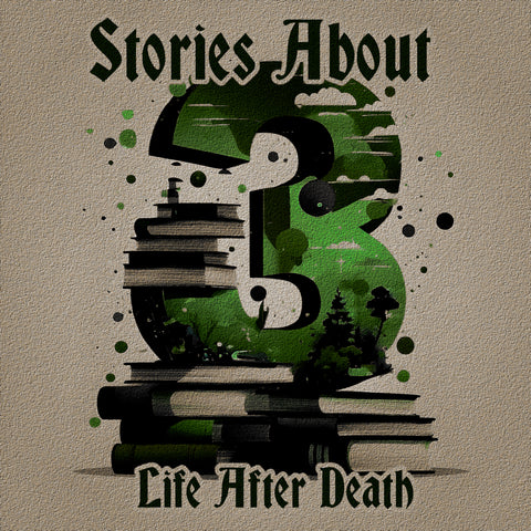 3 Stories About - Life After Death (Audiobook) - Deadtree Publishing