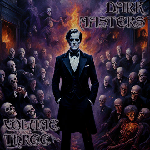 The Dark Masters - Volume 3 (Audiobook) - Deadtree Publishing