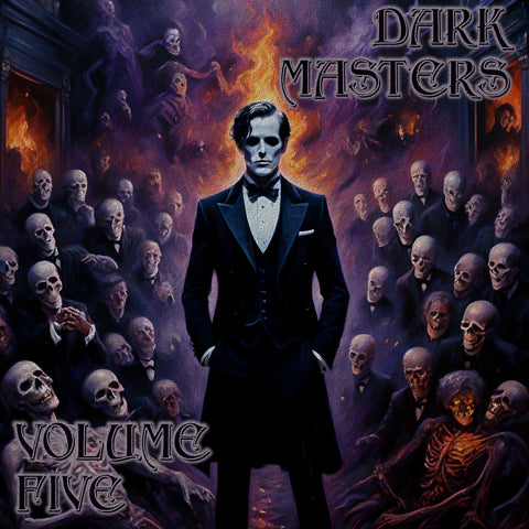 The Dark Masters - Volume 5 (Audiobook) - Deadtree Publishing