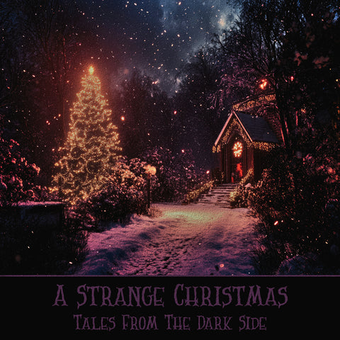 A Strange Christmas – Tales from the Dark Side  (Audiobook) - Deadtree Publishing