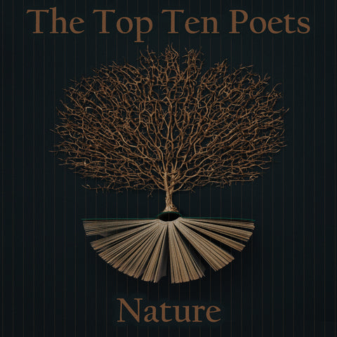 The Top 10 Poets - Nature (Audiobook) - Deadtree Publishing
