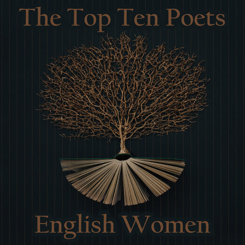 The Top 10 Poets - The English Women  (Audiobook) - Deadtree Publishing
