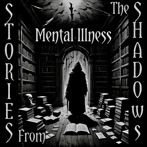 Stories From The Shadows – Mental Illness - Deadtree Publishing