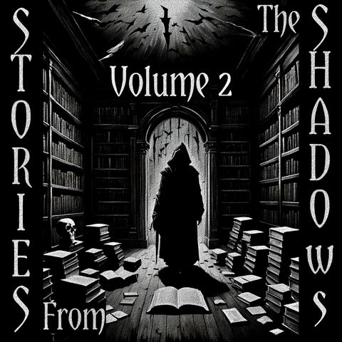 Stories From The Shadows - Volume 2 - Deadtree Publishing
