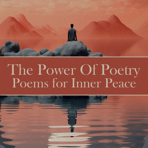 The Power of Poetry - Poems for Inner Peace (Audiobook)