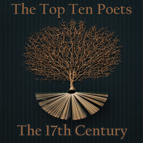 The Top 10 Poets - The 17th Century (Audiobook)
