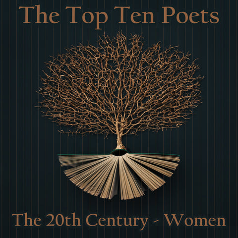 The Top 10 Poets - The 20th Century - The Women (Audiobook) - Deadtree Publishing