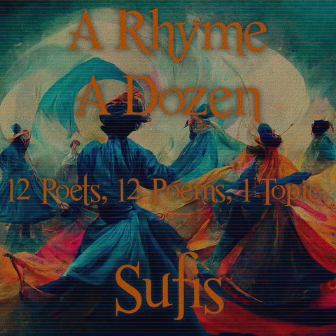 A Rhyme A Dozen - Sufi’s - Deadtree Publishing