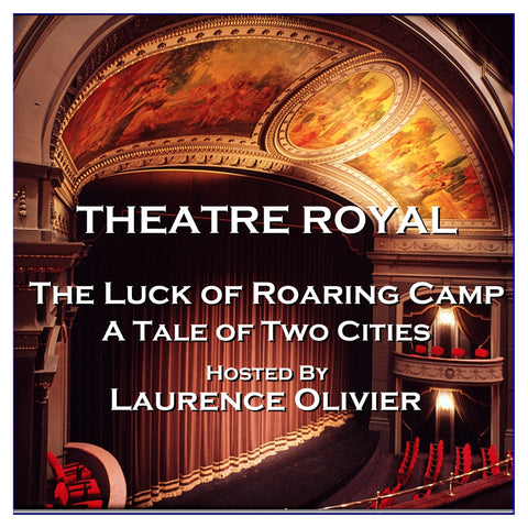 Theatre Royal - The Luck of Roaring Camp & A Tale of Two Cities: Episode 12 (Audiobook) - Deadtree Publishing - Audiobook - Biography