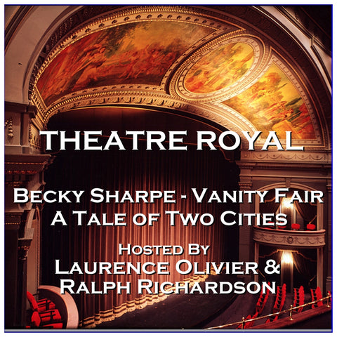 Theatre Royal - Becky Sharpe - Vanity Fair & The Overcoat: Episode 20 (Audiobook) - Deadtree Publishing - Audiobook - Biography