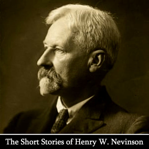 Henry W. Nevison - The Short Stories (Audiobook) - Deadtree Publishing - Audiobook - Biography