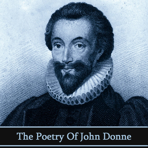 John Donne, The Poetry Of (Audiobook) - Deadtree Publishing - Audiobook - Biography