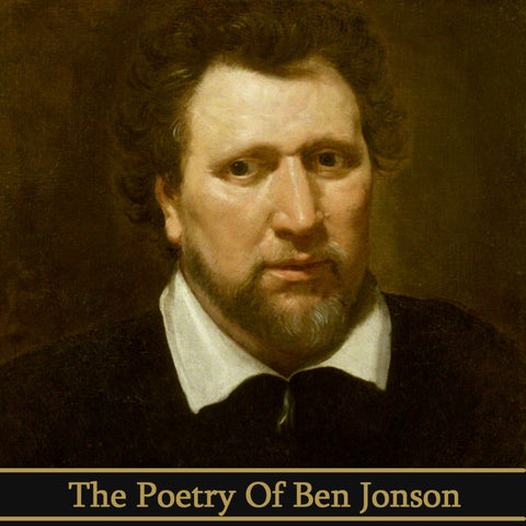 Ben Jonson, The Poetry Of (Audiobook) - Deadtree Publishing - Audiobook - Biography