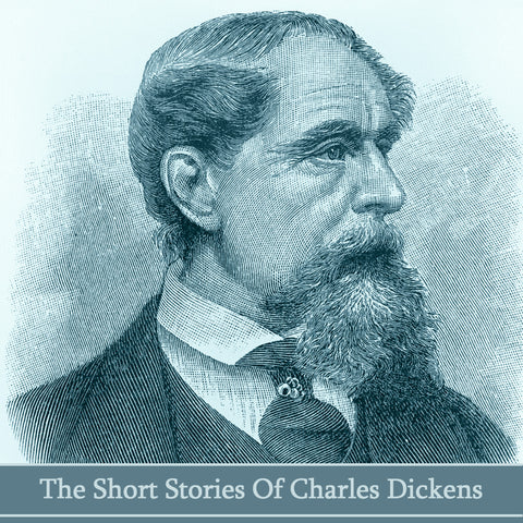 Charles Dickens - The Short Stories (Audiobook) - Deadtree Publishing - Audiobook - Biography