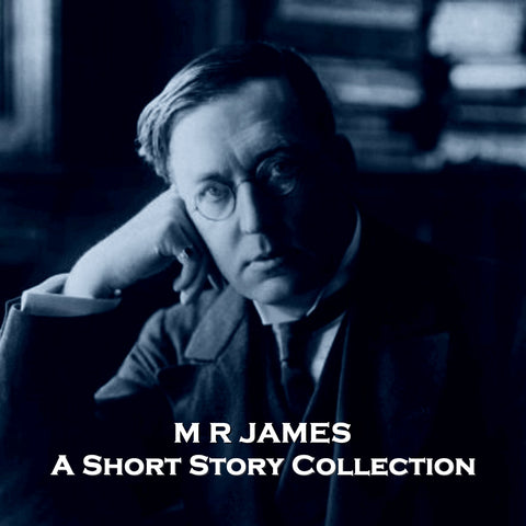 MR James - A Short Story Collection (Audiobook)