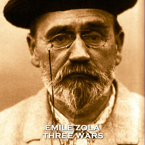 Three Wars by Emile Zola (Audiobook)