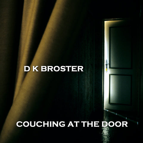 Couching at the Door by D K Broster (Audiobook)