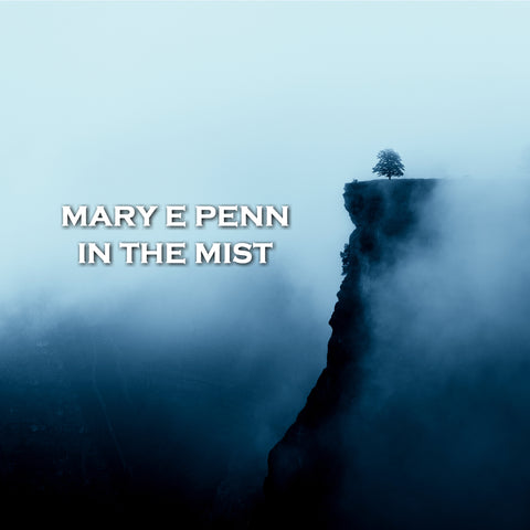 In the Mist by Mary E Penn (Audiobook)